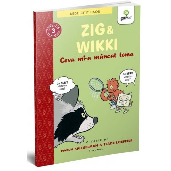 Zig și Wikki: Ceva mi-a mâncat tema (volumul 1)